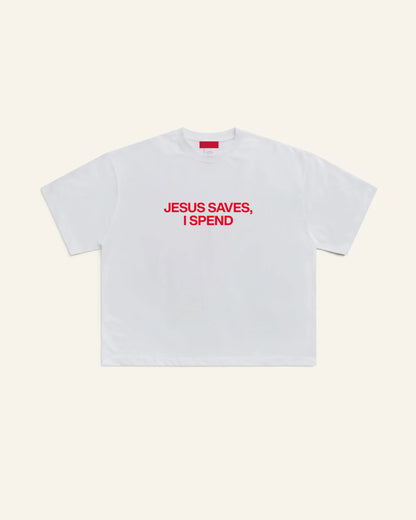 Unisex tee Jesus Saves, I Spend