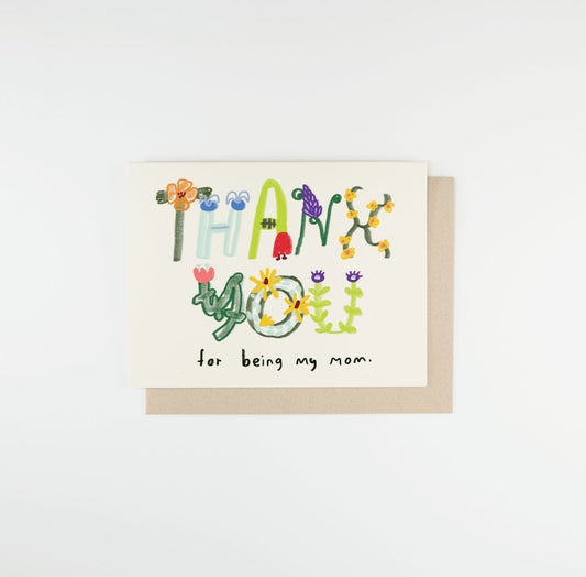 Přání Thank You for Being My Mom