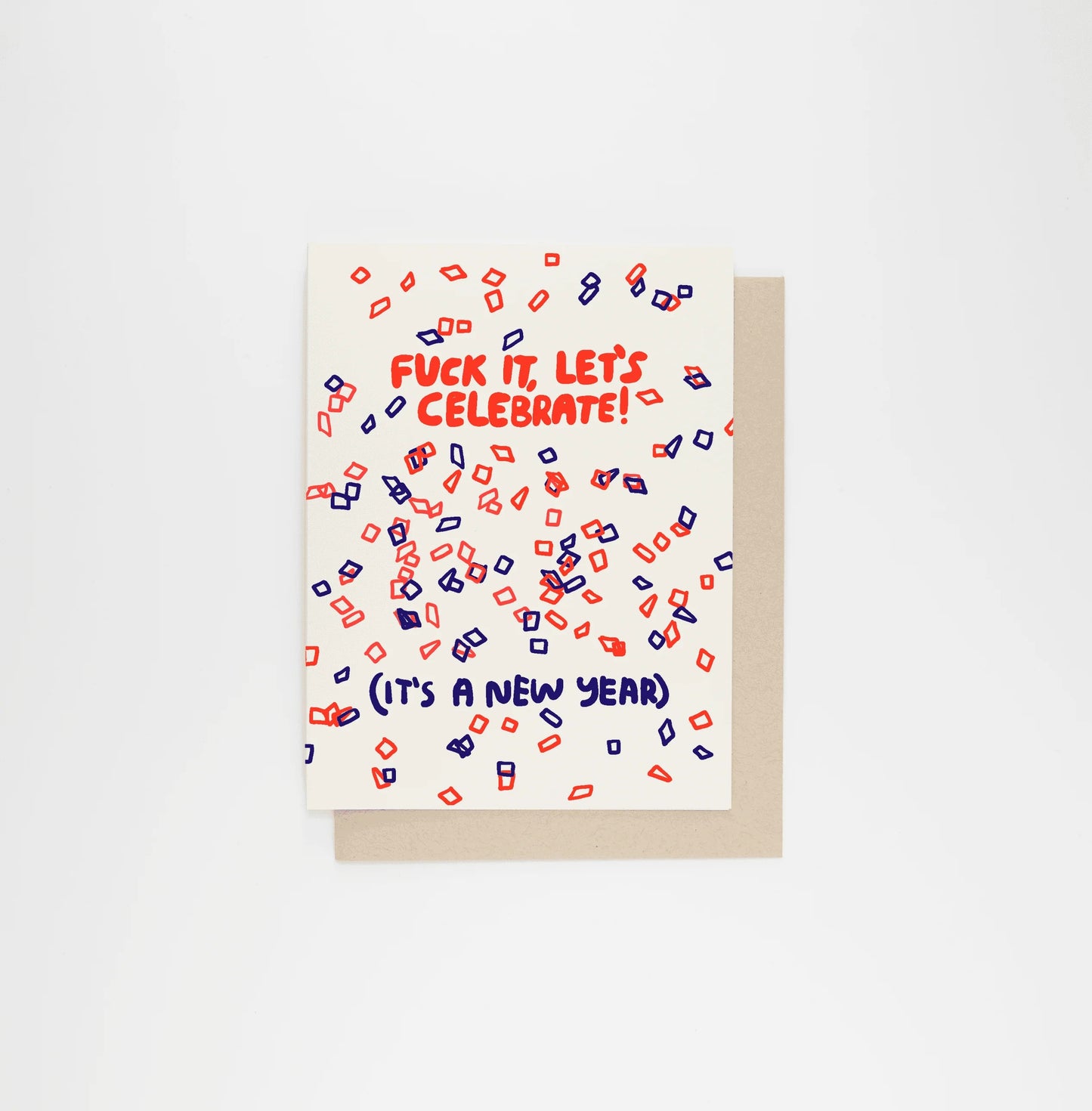 Přání Fuck It, Let's Celebrate